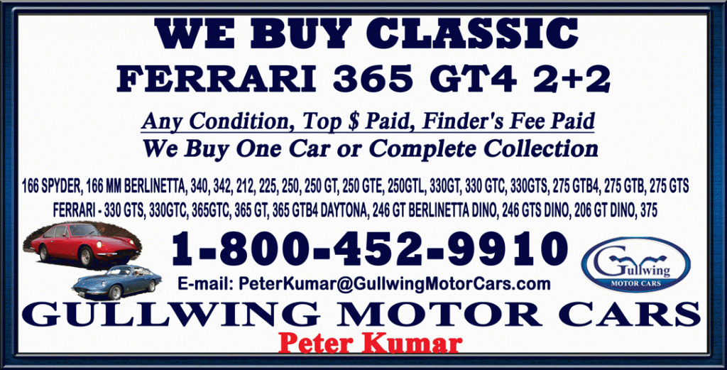 Buy Sell FERRARI 365 GT4 2+2 call Peter Kumar at Gullwing Motor Car